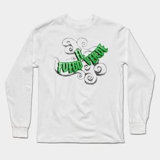 El Fuego Verde Long Sleeve T-Shirt